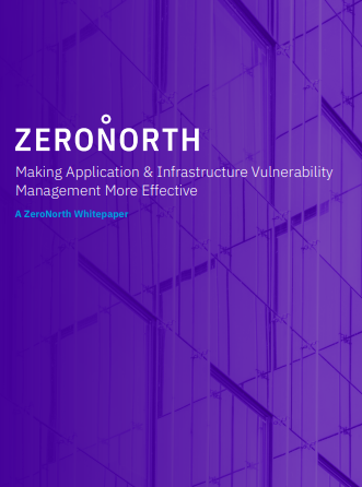 Making Application & Infrastructure Vulnerability Management More Effective